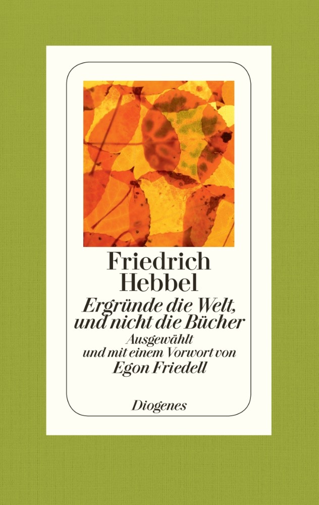 Ergründe die Welt, und nicht die Bücher
