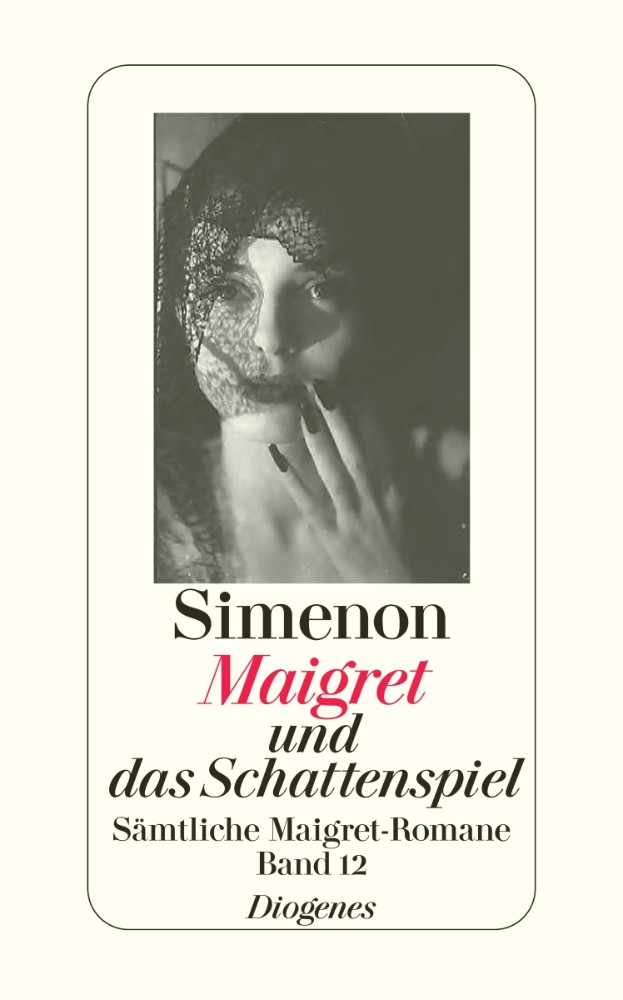 Diogenes Verlag Maigret und das Schattenspiel