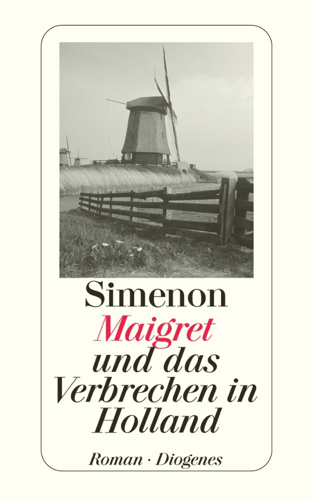 Maigret und das Verbrechen in Holland