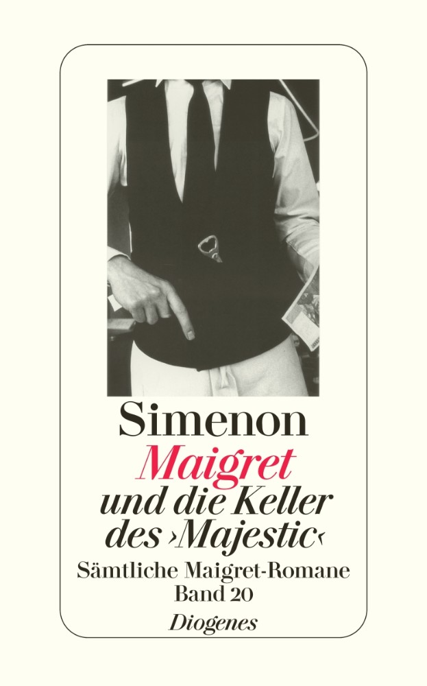 Diogenes Verlag - Maigret und die Keller des Majestic