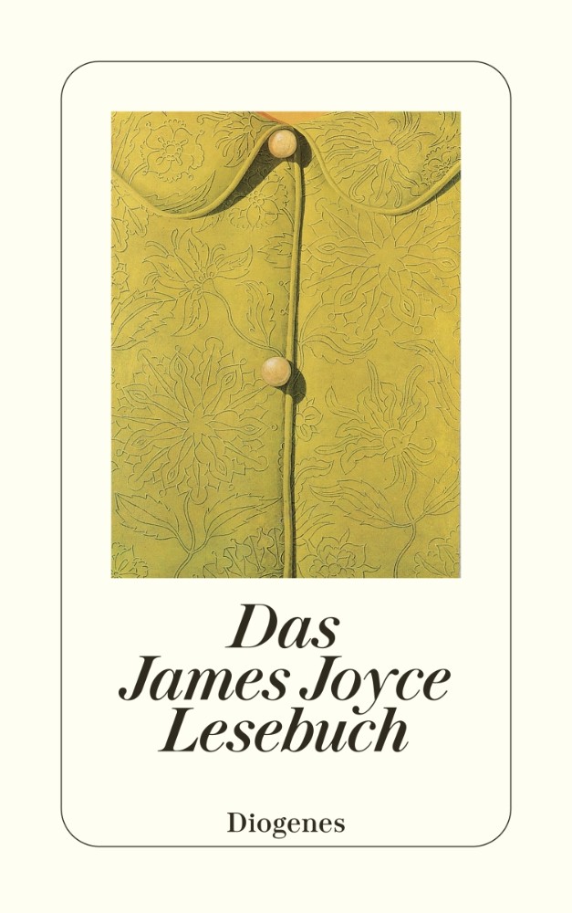 Das James Joyce Lesebuch