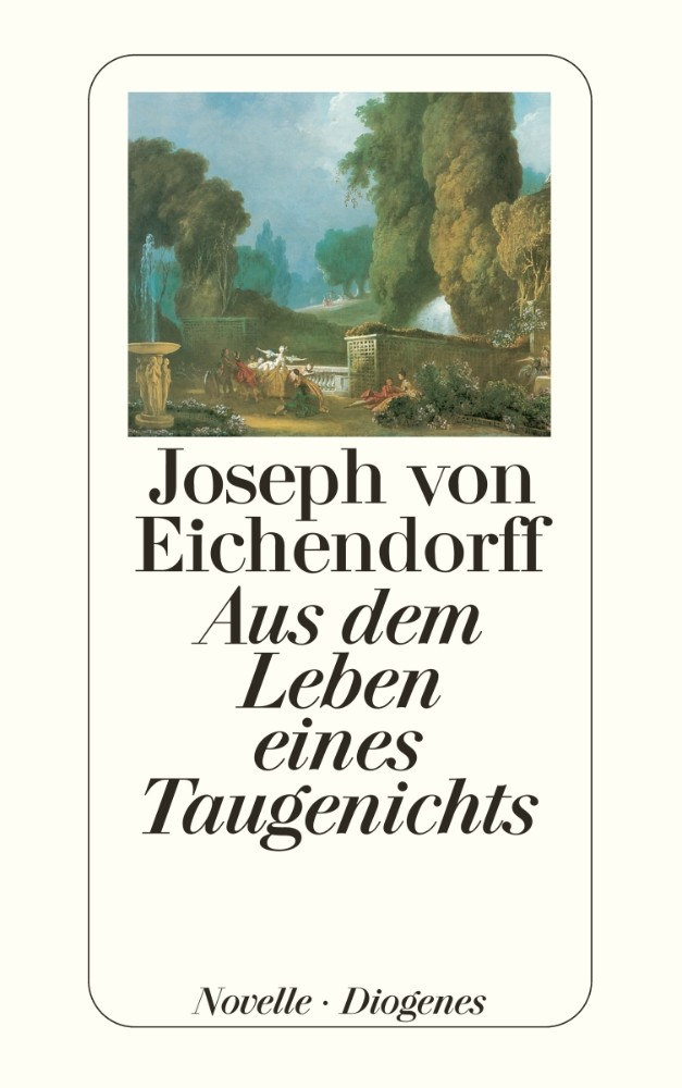 Diogenes Verlag Aus Dem Leben Eines Taugenichts