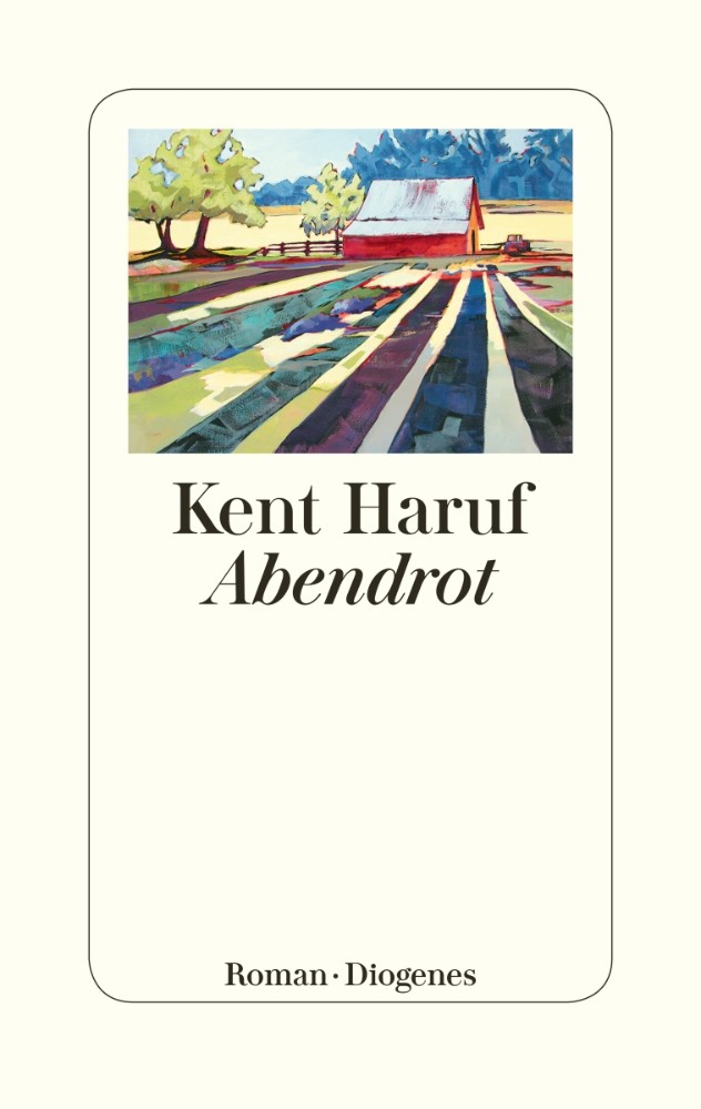 https://www.diogenes.ch/leser/titel/kent-haruf/abendrot-9783257070453.html