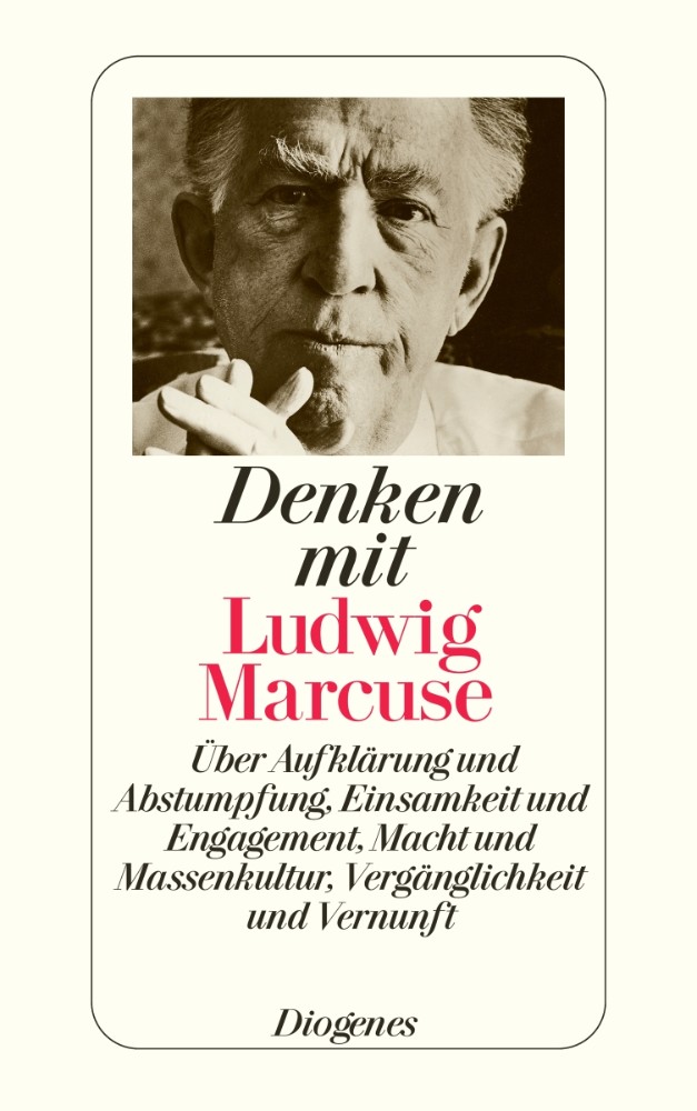 Denken mit Ludwig Marcuse