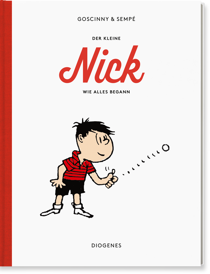 Der kleine Nick. Wie alles begann