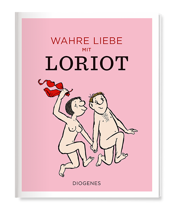 Schöner Leben mit Loriot Herausgegeben von Susanne von Bülow und Peter Geyer