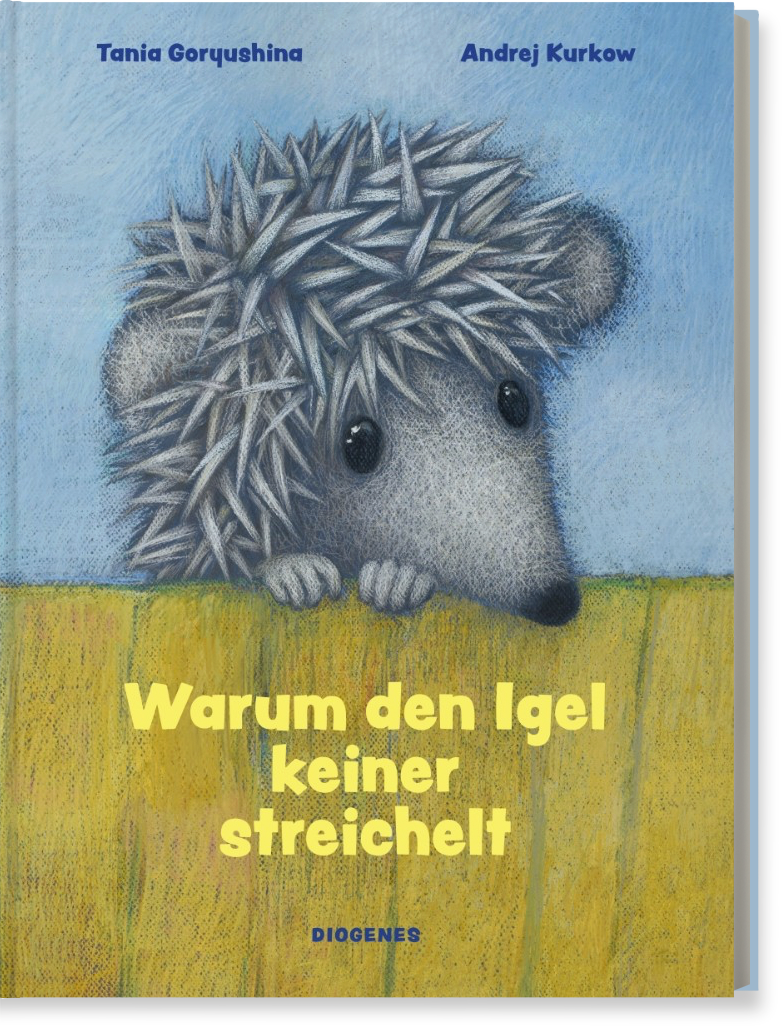 Just published: Why Nobody Strokes Hedgehogs by Andrej Kurkow and Tatyana Goryushina