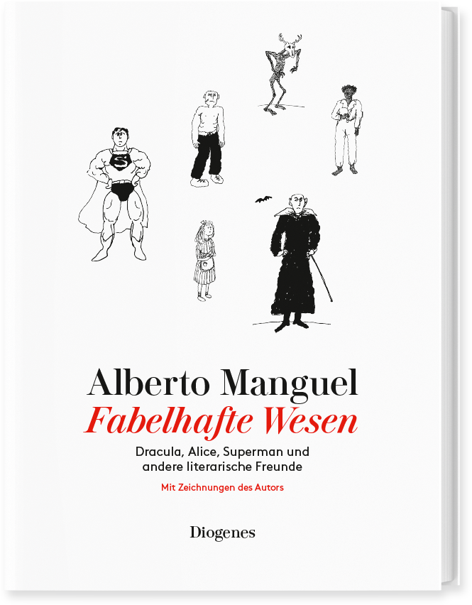 Alberto Manguel Fabelhafte Wesen