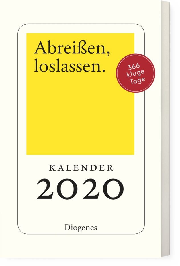 Abreißen, loslassen 2020 Diogenes Kalender