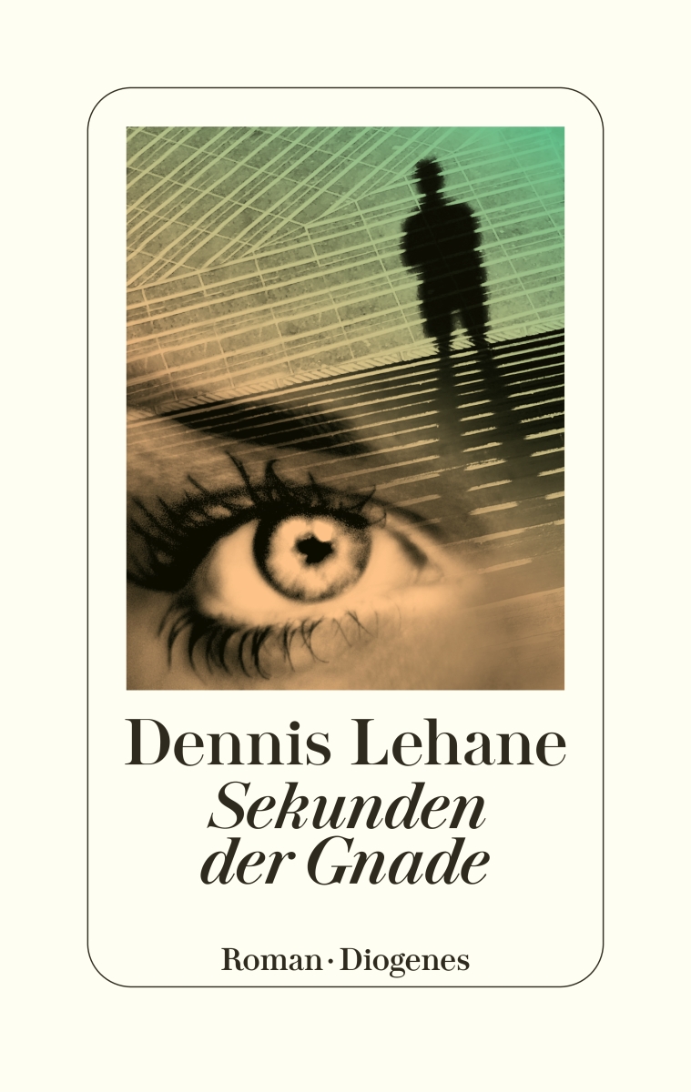 Dennis Lehane Sekunden der Gnade