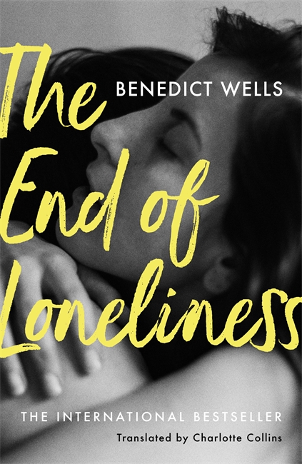 Sales of and endorsements for The End of Loneliness by Benedict Wells