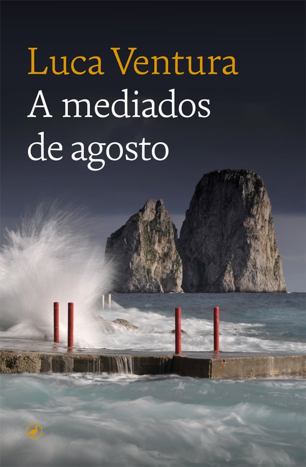 Just published in translation: Spanish edition of In the Middle of August by Luca Ventura