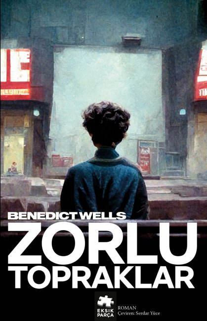 Turkish edition of Benedict Wells' Hard Land published