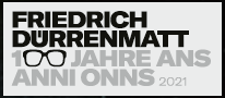 Friedrich Dürrenmatt 100. Geburtstag am 5.1.2021