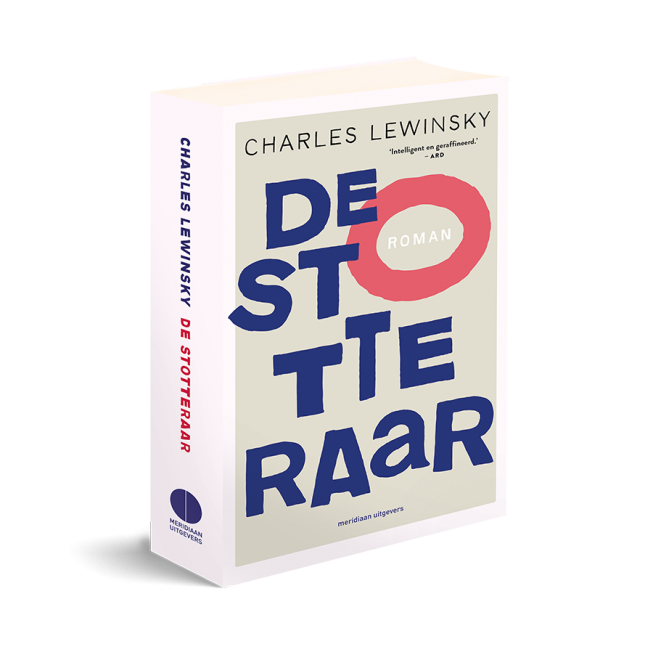 Now published in translation: Charles Lewinsky's The Stutterer in Dutch