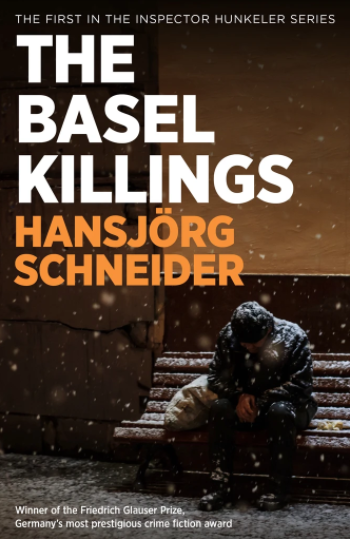 Starred review in Publishers Weekly: The Basel Killings by Hansjörg Schneider in English