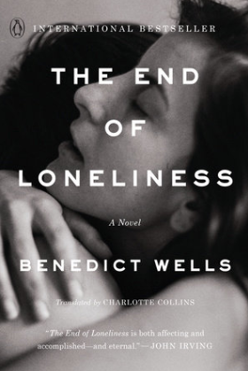 Benedict Wells The End of Loneliness