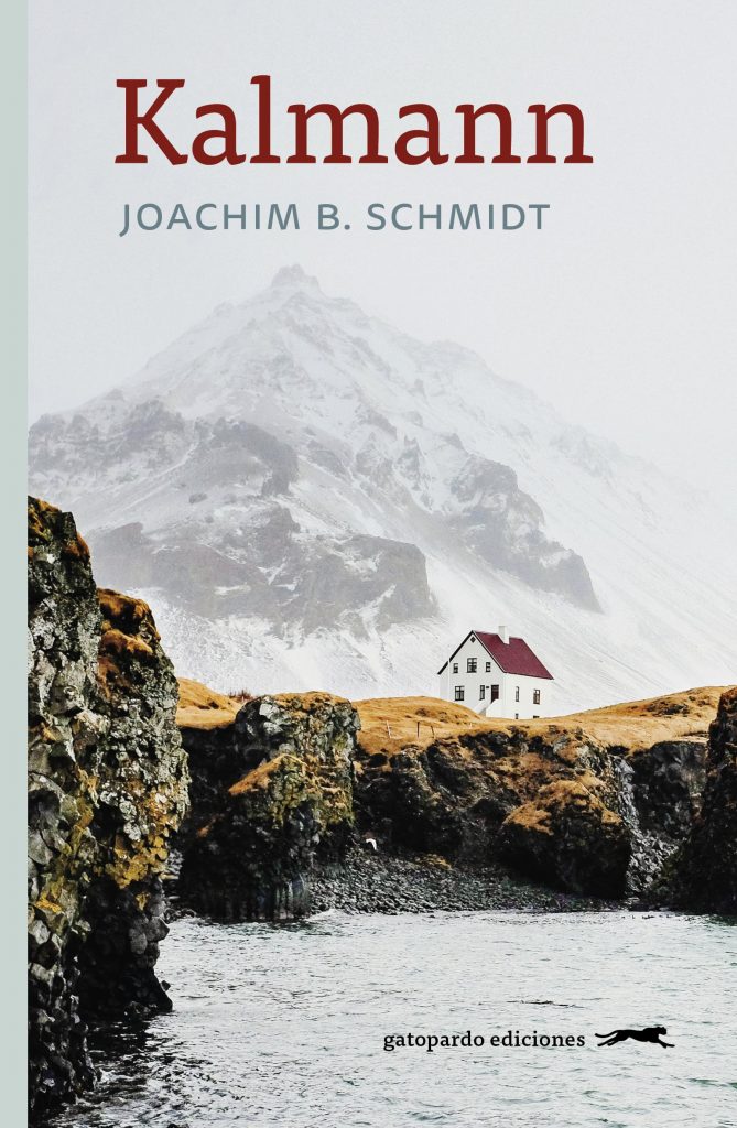 Spanish press heaps praise on Joachim B. Schmidt’s Kalmann