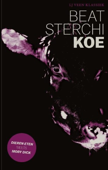 Bruna just published the Dutch edition of Beat Sterchi's Cow (Koe)