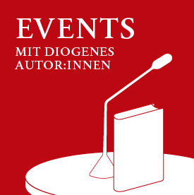 Events mit Diogenes Autor:innen