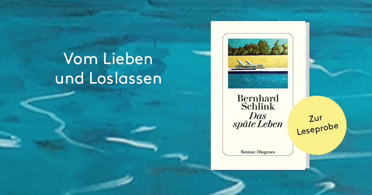 Bernhard Schlink Das Späte Leben Bernhard Schlink: Das späte Leben