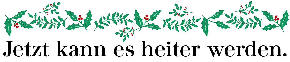 Jetzt kann es heiter werden.