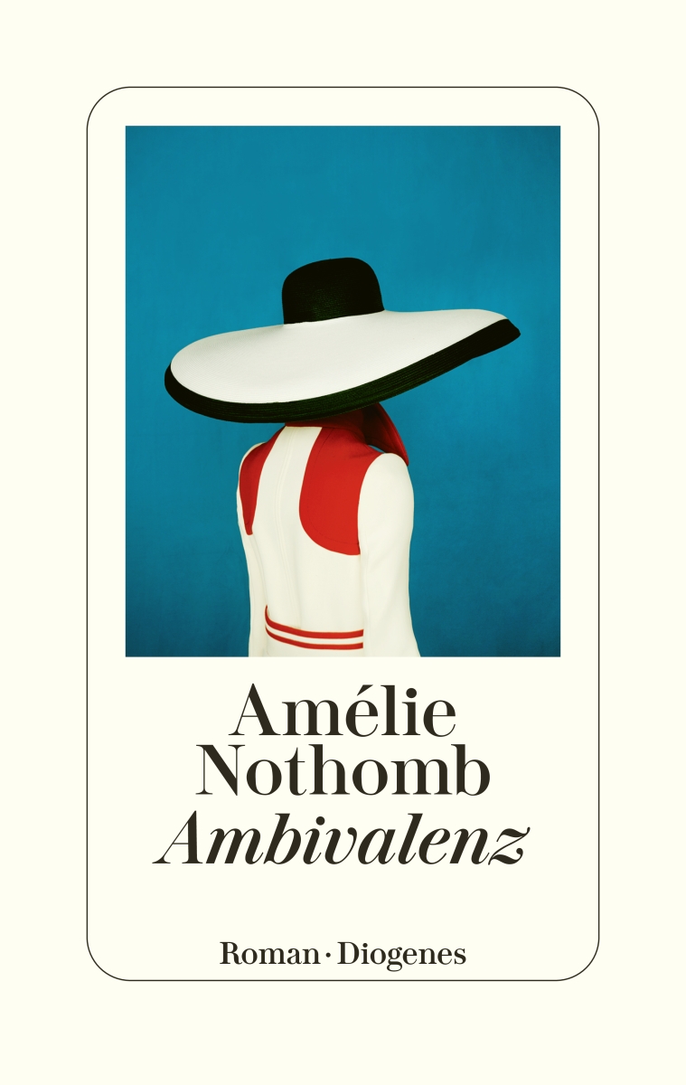Amélie Nothomb – neuer Roman ›Ambivalenz‹ und Interviewmöglichkeit in Paris